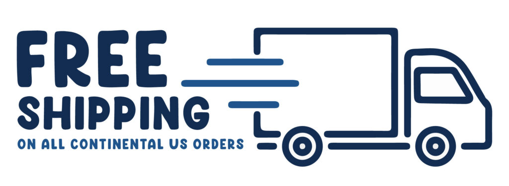 Free shipping on all continental US orders
